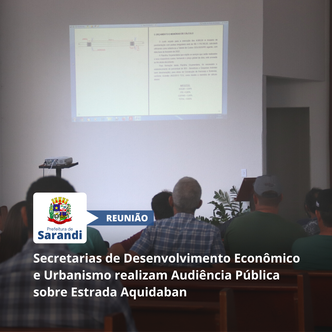 Secretarias de Desenvolvimento Econômico e Urbanismo realizam Audiência Pública sobre Estrada Aquidaban